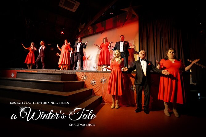 Bunratty Christmas Dinner and Show - A" Winter's Tale" - Key highlights worth knowing