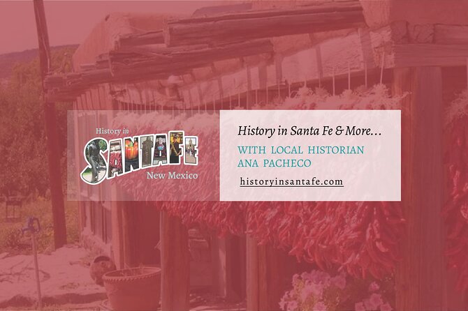 Santa Fe Revisited - Walking Santa Fe’s timeline, from mission bells to WWII